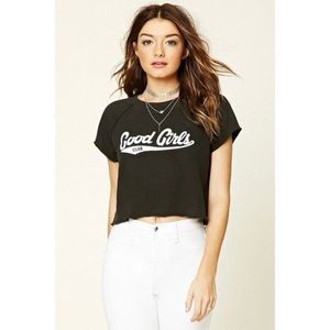 Good Girls Cropped Sweatshirt Tee